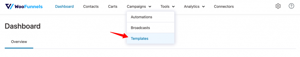go to Campaigns > Templates